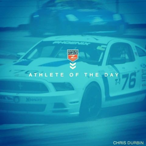 Chris Durbin, RaceFuelZ Athlete of the Day