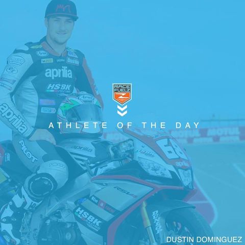 Dustin Dominguez, RaceFuelZ Athlete of the Day